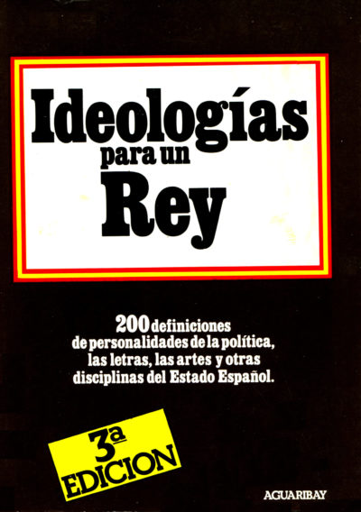 Ideologias para un Rey (1975)